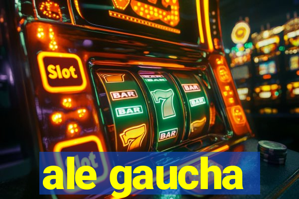 ale gaucha